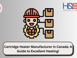 Cartridge Heater Manufacturer in Canada: Excellence in Heating Solutions!