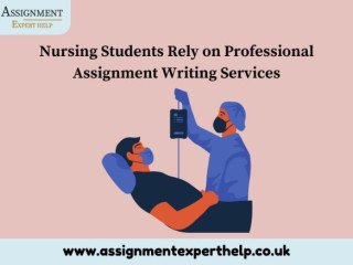 Nursing Students Rely on Professional Assignment Writing