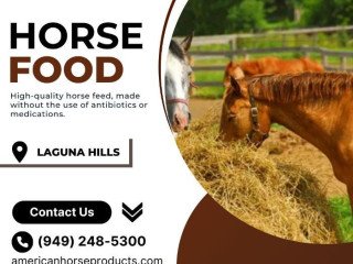 Premium Horse Food in Laguna Hills